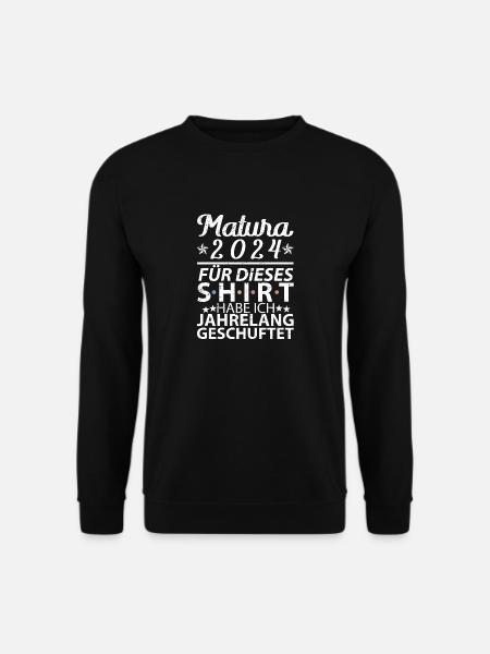 Matura 2024 Maturanten Matura Abschluss Geschenk - Unisex Pullover - Schwarz