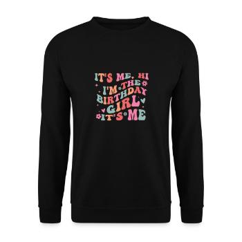 It's Me Hi I'm Birthday Girl It's Me Groovy For Gi - Unisex Sweatshirt - black - Front - Alina (178cm) & Michal (187cm)
