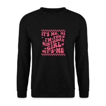 It's Me Hi I'm Birthday Girl It's Me Groovy For Gi - Unisex Sweatshirt - black - Front - Alina (178cm) & Michal (187cm)