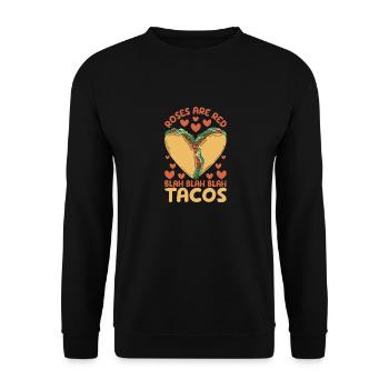 Roses are red blah tacos funny Valentine's Day - Unisex Sweatshirt - black - Front - Alina (178cm) & Michal (187cm)