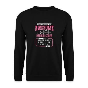 Spécialiste du codage de codeur médical - Sweat-shirt Unisexe - noir - Devant - Alina (178cm) & Michal (187cm)