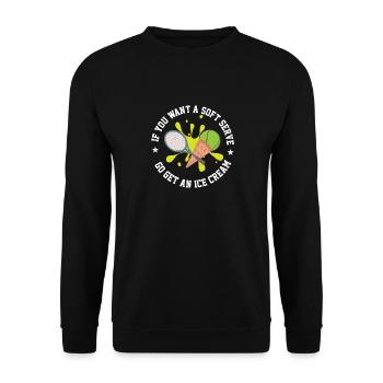 Si vous voulez une portion molle, allez chercher une crème glacée - Sweat-shirt Unisexe - noir - Devant - Alina (178cm) & Michal (187cm)