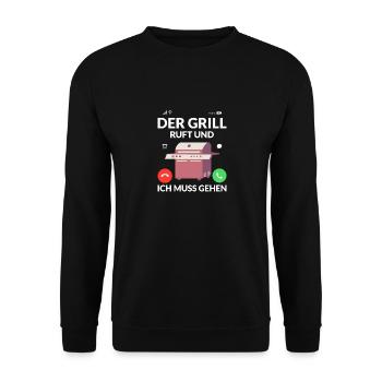 Der Grill ruft und ich muss gehen BBQ Griller Gril - Unisex Pullover - Schwarz - Vorne - Alina (178cm) & Michal (187cm)