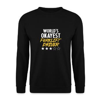 Funny Forklift Driver World's Okayest Forklift Dri - Unisex Sweatshirt - black - Front - Alina (178cm) & Michal (187cm)