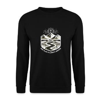 God's Plan is Always Greater - Unisex Sweatshirt - black - Front - Alina (178cm) & Michal (187cm)