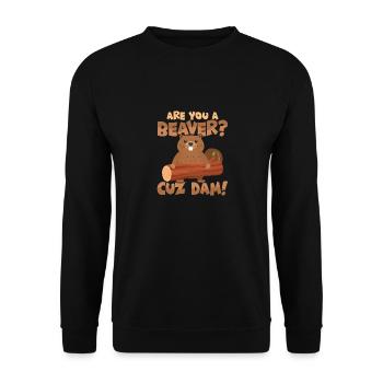 Êtes-vous un castor ? Barrage de Cuz ! Animal rongeur - Sweat-shirt Unisexe - noir - Devant - Alina (178cm) & Michal (187cm)