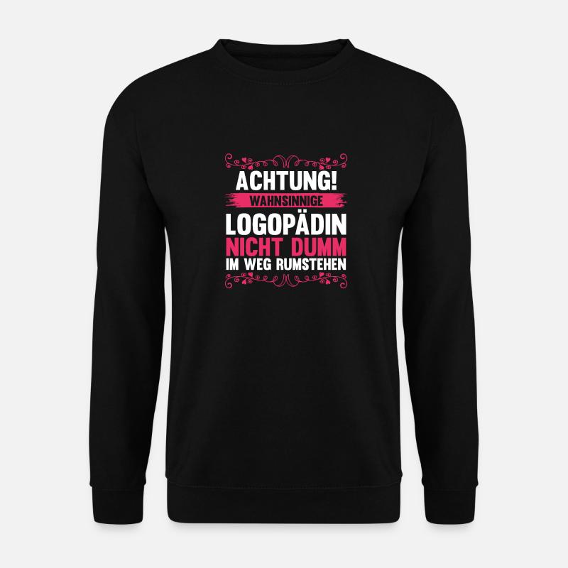 Logopädie Logopädin - Unisex Pullover - Schwarz