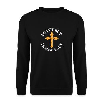 Drôle Jésus-Christ Meme Je ne peux pas mais je connais un gars - Sweat-shirt Unisexe - noir - Devant - Alina (178cm) & Michal (187cm)
