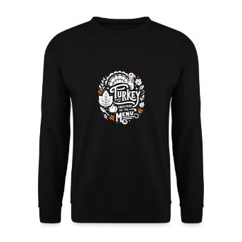 Turkey and Gratitude on the Menu - Unisex Sweatshirt - black - Front - Alina (178cm) & Michal (187cm)
