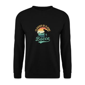I'd Rather Be Playing Bocce Petangue Team Player - Unisex Sweatshirt - black - Front - Alina (178cm) & Michal (187cm)