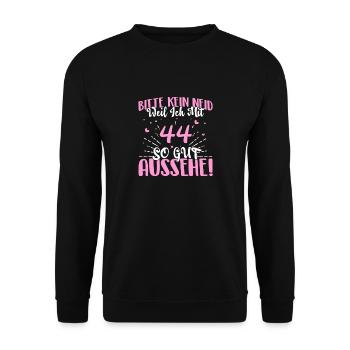 Bitte kein Neid weil ich mit 44 so gut aussehe! - Unisex Pullover - Schwarz - Vorne - Alina (178cm) & Michal (187cm)