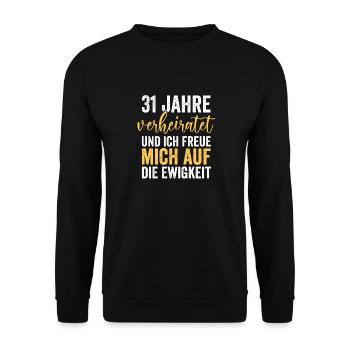Ehe Lindenhochzeit 31 Jahre Verheiratet Hochzeitst - Unisex Pullover - Schwarz - Vorne - Alina (178cm) & Michal (187cm)