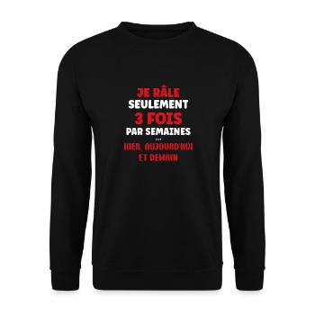 Je rale seulement 3 fois - Sweat-shirt Unisexe - noir - Devant - Alina (178cm) & Michal (187cm)