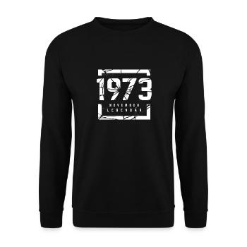 November 1973 Legendär 50 Jahren Mann Frau Geburt - Unisex Pullover - Schwarz - Vorne - Alina (178cm) & Michal (187cm)