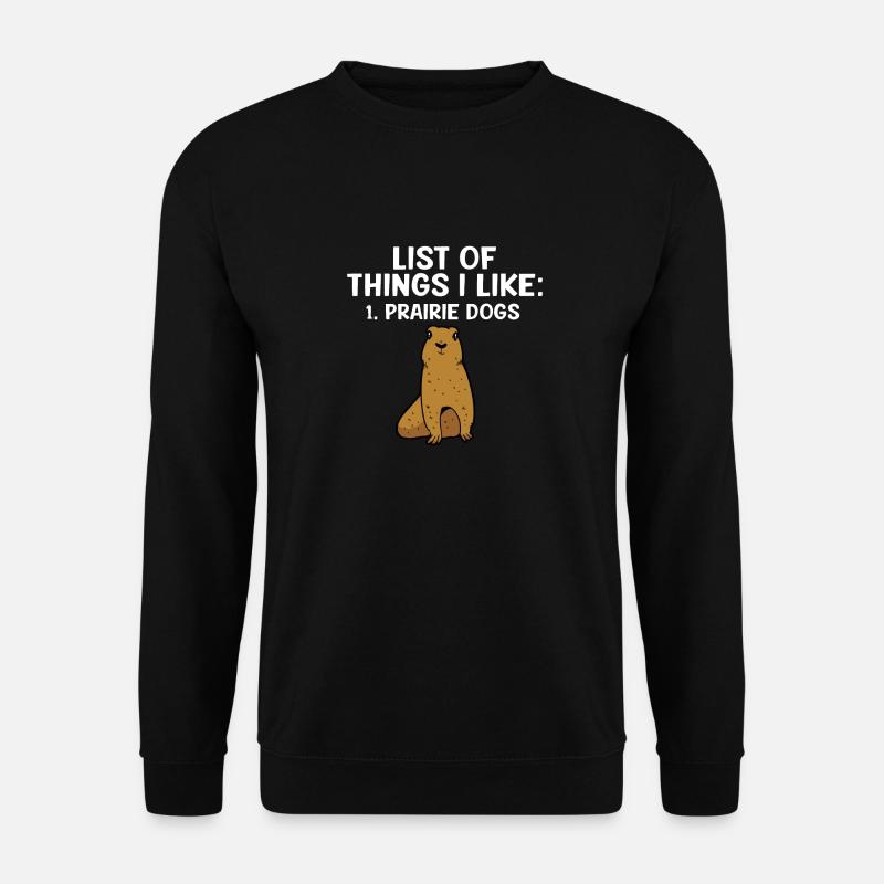 Chien de prairie - Sweat-shirt Unisexe - noir