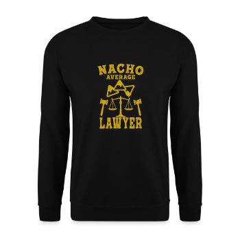 Anwalt Anwalt Anwalt Lustig Nacho Durchschnitt - Unisex Pullover - Schwarz - Vorne - Alina (178cm) & Michal (187cm)