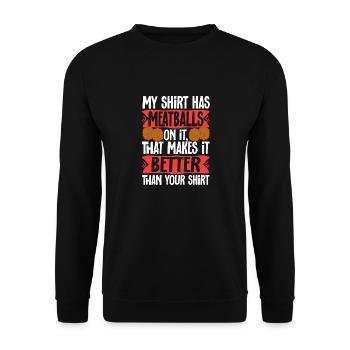 Fleischbällchen Italien Italienisches Essen - Unisex Pullover - Schwarz - Vorne - Alina (178cm) & Michal (187cm)