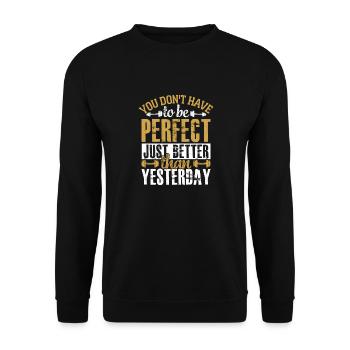 You Don't Have To Be Great Workout Training Weight - Unisex Pullover - Schwarz - Vorne - Alina (178cm) & Michal (187cm)