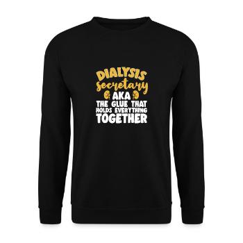 Dialysis Secretary Dialysis Specialist - Unisex Sweatshirt - black - Front - Alina (178cm) & Michal (187cm)
