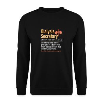 Dialysis Secretary Dialysis Specialist - Unisex Sweatshirt - black - Front - Alina (178cm) & Michal (187cm)