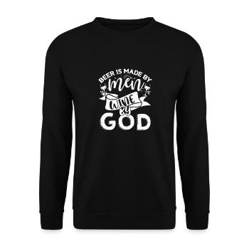 Beer Is Made By Men Wine By God Vintner Winery - Unisex Sweatshirt - black - Front - Alina (178cm) & Michal (187cm)