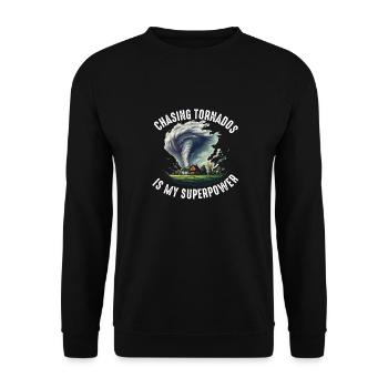 Tornado Chaser Storm Chasing Men Women Kids - Unisex Sweatshirt - black - Front - Alina (178cm) & Michal (187cm)