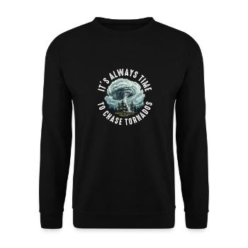 Tornado Chaser Storm Chasing Men Women Kids - Unisex Sweatshirt - black - Front - Alina (178cm) & Michal (187cm)