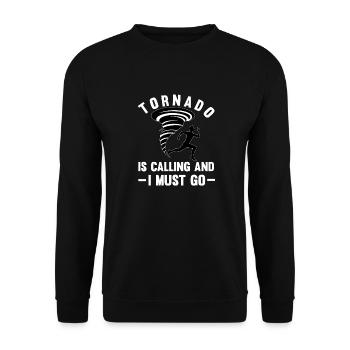 Tornado Chaser Storm Chasing Men Women Kids - Unisex Sweatshirt - black - Front - Alina (178cm) & Michal (187cm)