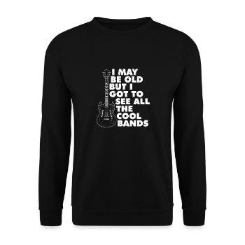Music Lover I May Be Old But I Got To See All The - Unisex Pullover - Schwarz - Vorne - Alina (178cm) & Michal (187cm)