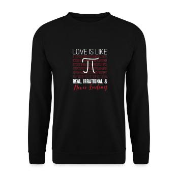 Love Is Like Pi Day Real Irrational Math - Unisex Sweatshirt - black - Front - Alina (178cm) & Michal (187cm)
