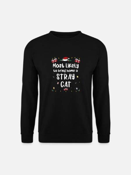 Molto probabilmente per portare a casa un Natale da gatto randagio - Felpa unisex - nero