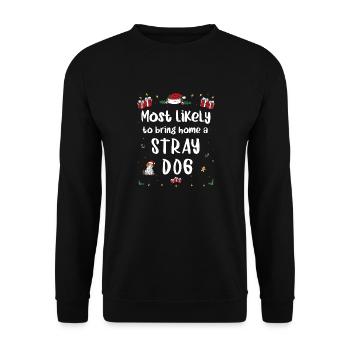 Am wahrscheinlichsten, um Weihnachten mit einem streunenden Hund nach Hause zu bringen - Unisex Pullover - Schwarz - Vorne - Alina (178cm) & Michal (187cm)