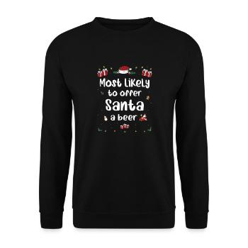 Most Likely To Offer Santa A Beer Funny Drinking - Unisex Sweatshirt - black - Front - Alina (178cm) & Michal (187cm)