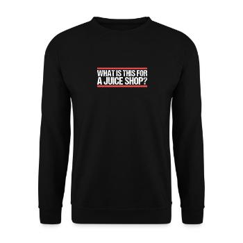 What is this for a juice shop? Denglisch - Unisex Pullover - Schwarz - Vorne - Alina (178cm) & Michal (187cm)
