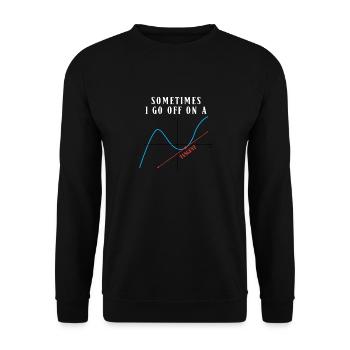 Math Pun Sometimes I Go Off On A Tangent - Unisex Sweatshirt - black - Front - Alina (178cm) & Michal (187cm)