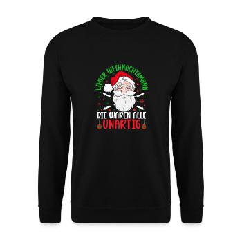Lieber Weihnachtsmann Die waren alle Unartig - Unisex Pullover - Schwarz - Vorne - Alina (178cm) & Michal (187cm)