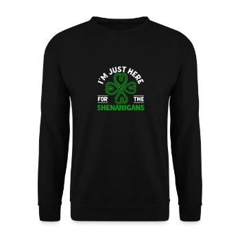 Je suis juste là pour le Shamrock des manigances - Sweat-shirt Unisexe - noir - Devant - Alina (178cm) & Michal (187cm)