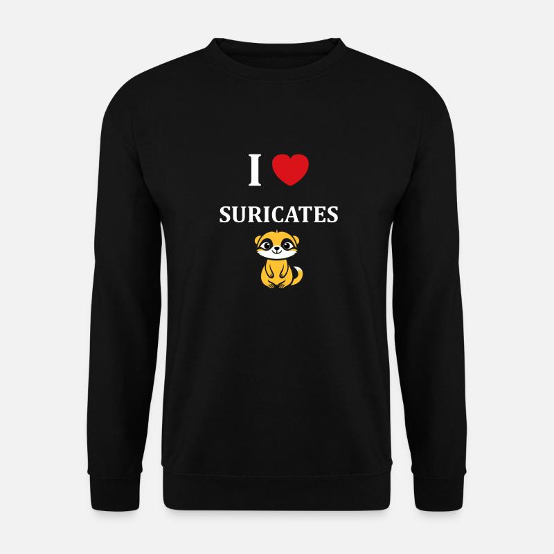 Humour petit suricate - Sweat-shirt Unisexe - noir