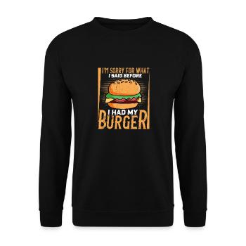 Je suis désolé pour ce que j’ai dit avant d’avoir mon hamburger M - Sweat-shirt Unisexe - noir - Devant - Alina (178cm) & Michal (187cm)