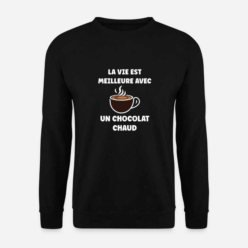 Humour petit chocolat chaud - Sweat-shirt Unisexe - noir