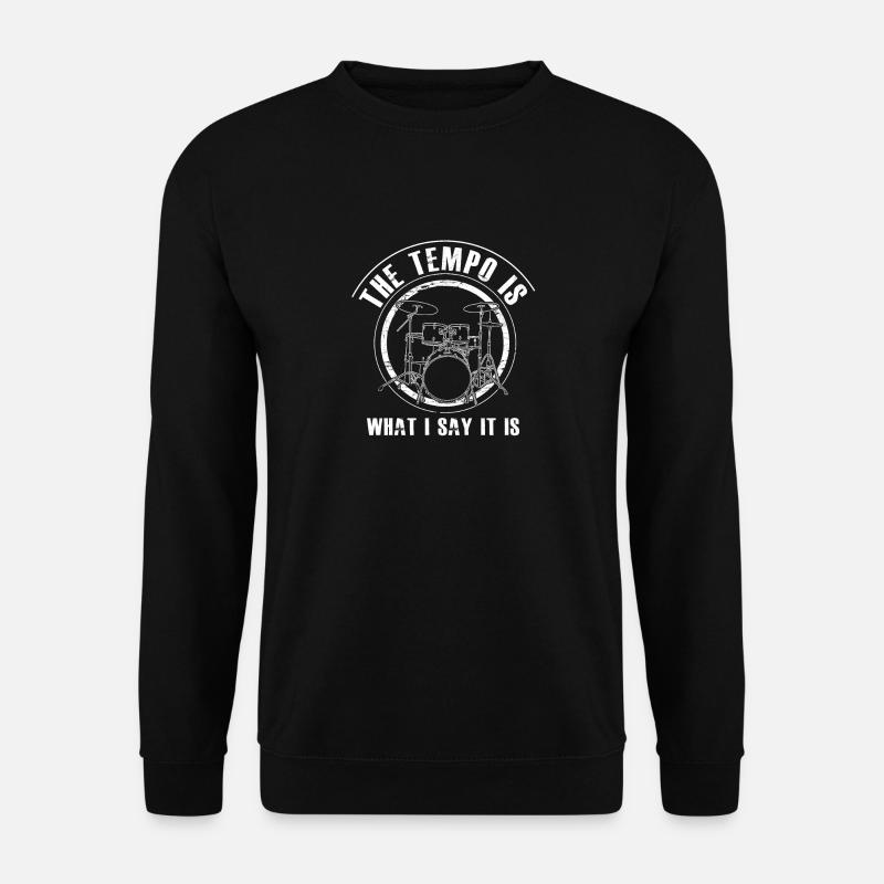 Drummer Drummer Drum Gift - Unisex Sweatshirt - black