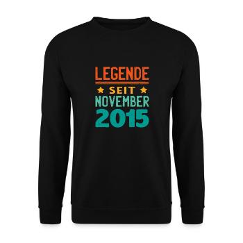 November 2015 Legende seit 8 Jahren Mann Frau - Unisex Pullover - Schwarz - Vorne - Alina (178cm) & Michal (187cm)