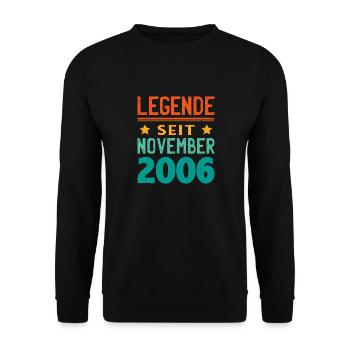 November 2006 Legende seit 17 Jahren Mann Frau - Unisex Pullover - Schwarz - Vorne - Alina (178cm) & Michal (187cm)