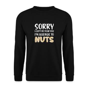 Désolé, je ne peux pas être près de vous, je suis allergique aux noix Noix - Sweat-shirt Unisexe - noir - Devant - Alina (178cm) & Michal (187cm)