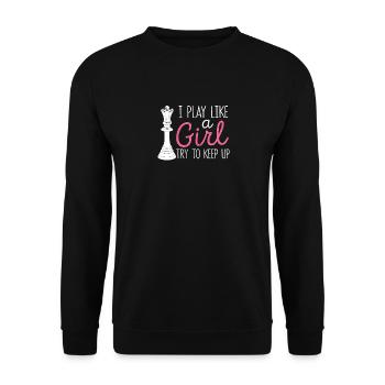 I'm playing like a girl who's trying to get along with the - Unisex Sweatshirt - black - Front - Alina (178cm) & Michal (187cm)