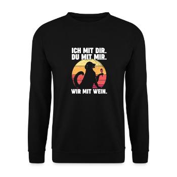 Hund Ich Mit Dir Du Mit Mir Wir Mit Wein - Unisex Pullover - Schwarz - Vorne - Alina (178cm) & Michal (187cm)