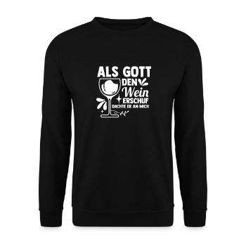 Als Gott Den Wein Erschuf Dachte Er An Mich - Unisex Pullover - Schwarz - Vorne - Alina (178cm) & Michal (187cm)