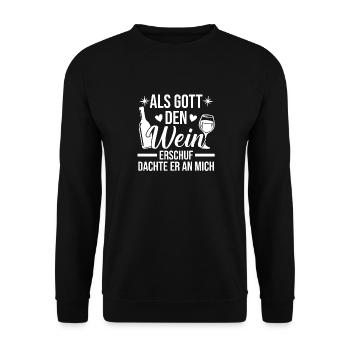 Als Gott Den Wein Erschuf Dachte Er An Mich - Unisex Pullover - Schwarz - Vorne - Alina (178cm) & Michal (187cm)