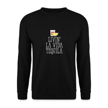 Livin La Vida Tequila Boisson alcoolisée mexicaine drôle - Sweat-shirt Unisexe - noir - Devant - Alina (178cm) & Michal (187cm)
