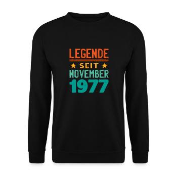 November 1977 Legende seit 46 Jahren Mann Frau - Unisex Pullover - Schwarz - Vorne - Alina (178cm) & Michal (187cm)